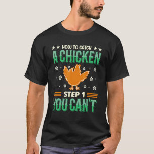 Chicken Owner Chicken T-Shirt