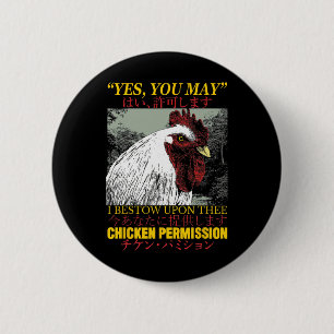 Chicken Permission Vintage Japanese Rooster _1 2 Inch Round Button