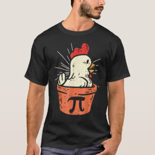 Chicken Pot Pi Day Pie Math Geek Gift 3 14 1 T-Shirt