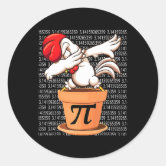 Pi = 3.141592653589 etc etc whatever! classic round sticker