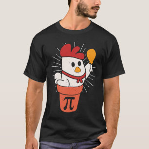 Chicken Pot Pie  Math Pun Pi Day 14th March T-Shirt