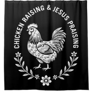 Chicken Raising & Jesus Praising
