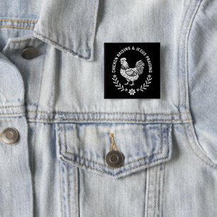 Chicken Raising & Jesus Praising 2 Inch Square Button