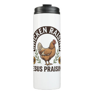 Chicken Raising Jesus Praising Vintage Farm Shirt_ Thermal Tumbler