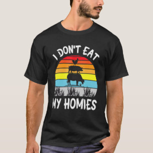 Chicken Ride Pig Riding Cow Together I Don't Eat M T-Shirt