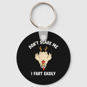Chicken Rnyard Humour, Don't Scare Me, I Fart Easi Keychain
