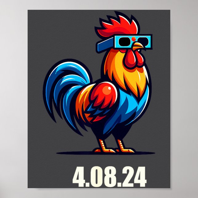 Chicken Rooster Funny Total Solar Eclipse April 20 Poster (Front)