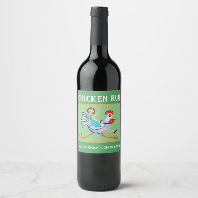 "Chicken  Run" Ladies Golf Competition prize Wine Label (Front)