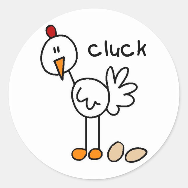 Chicken Says Cluck T-shirts and Gifts Classic Round Sticker (Front)