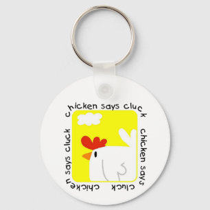 Chicken Says Cluck Tshirts and Gifts Keychain
