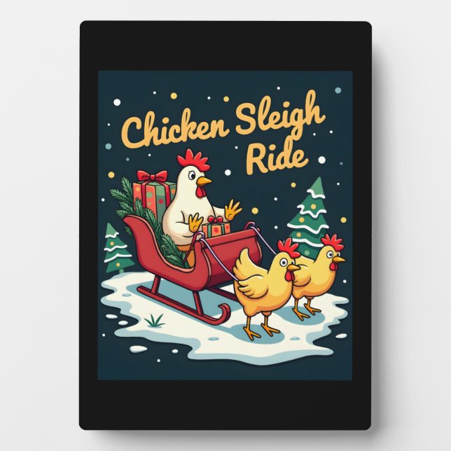 Chicken Sleigh Ride Plaque (Front)