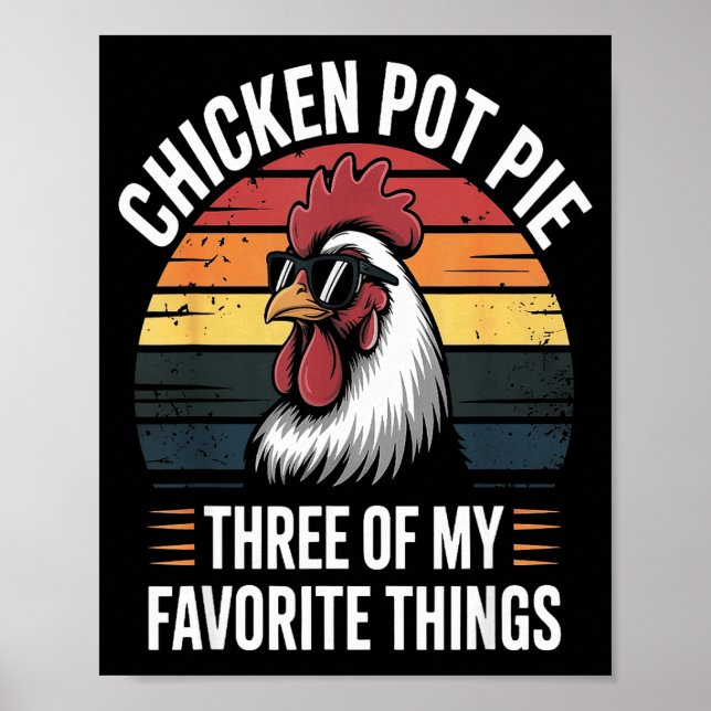 Chicken T E Three Of My Favorite Things Chicken Lo Poster (Front)