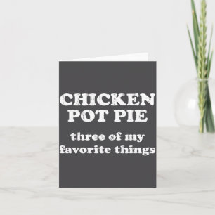 Chicken T E Three Of My Favorite Things Funny Chri Card