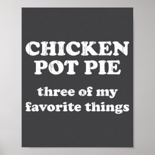 Chicken T E Three Of My Favorite Things Funny Chri Poster