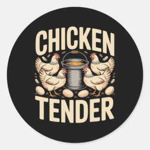 Chicken Tender Funny Chicken Farmer Pun Humour _3 Classic Round Sticker