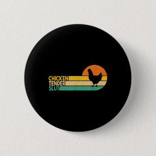 Chicken Tender Funny Crispy Nuggets Foodie 2 Inch Round Button