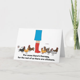 Chicken Therapy — Greeting Card