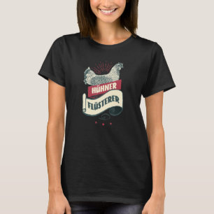 Chicken Whisper Chicken T-Shirt