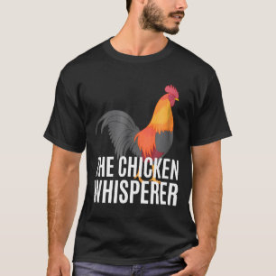 Chicken Whisperer Best Farmerfarming T-Shirt