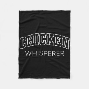 Chicken Whisperer Funny Athletic Lettering Pet Own Fleece Blanket