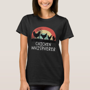 Chicken Whisperer with Retro Sunset  Backyard Chic T-Shirt