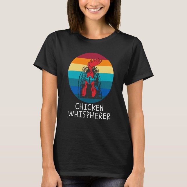 Chicken Whisperer with Retro Sunset Backyard Chick T-Shirt (Front)