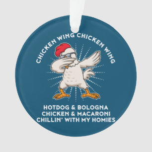 Chicken Wing Chicken Wing Shirt Song Lyric Hot Dog Ornament