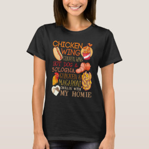 Chicken Wing Chicken Wing Song Lyric Hotdog Bologn T-Shirt