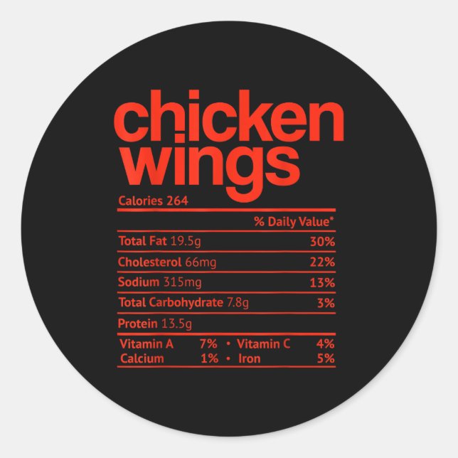 Chicken Wings Nutrition Fact Funny Thanksgiving Ch Classic Round Sticker (Front)