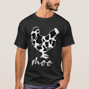 Chicken With Moo Saying Backyard Chicken Farmer Co T-Shirt