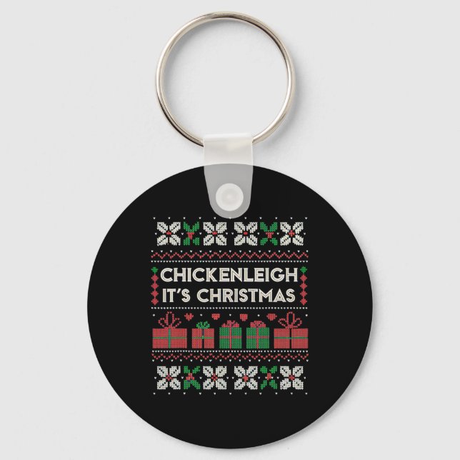Chickenleigh It's Christmas Funny Xmas 7  Keychain (Front)