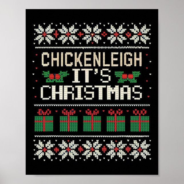 Chickenleigh It's Christmas Funny Xmas 8  Poster (Front)