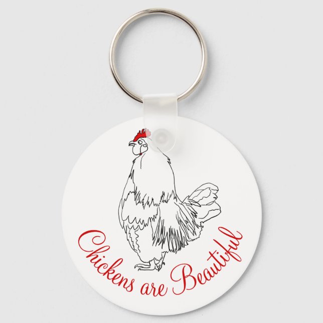 Chickens are Beautiful Drawing Cute Animal Art Keychain (Front)