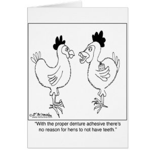 Chicken's Dentures