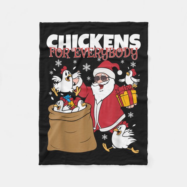 Chickens For Everybody Funny Christmas Chicken Wom Fleece Blanket (Front)