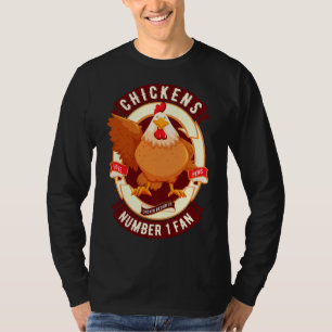 Chickens Number One Fan Hen Lover T-Shirt