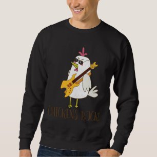 Chickens Rock Cute Chicken Sweatshirt