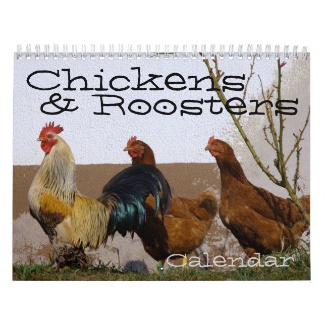 Chickens & Roosters Calendar (Cover)