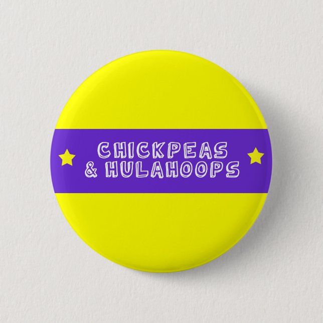Chickpeas and Hulahoops 2 Inch Round Button (Front)