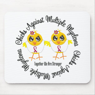 Chicks Against Multiple Myeloma Mouse Pad