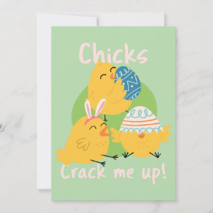Chick's Crack Me Up! Easter Card