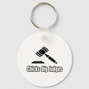 Chicks Dig Judges Keychain