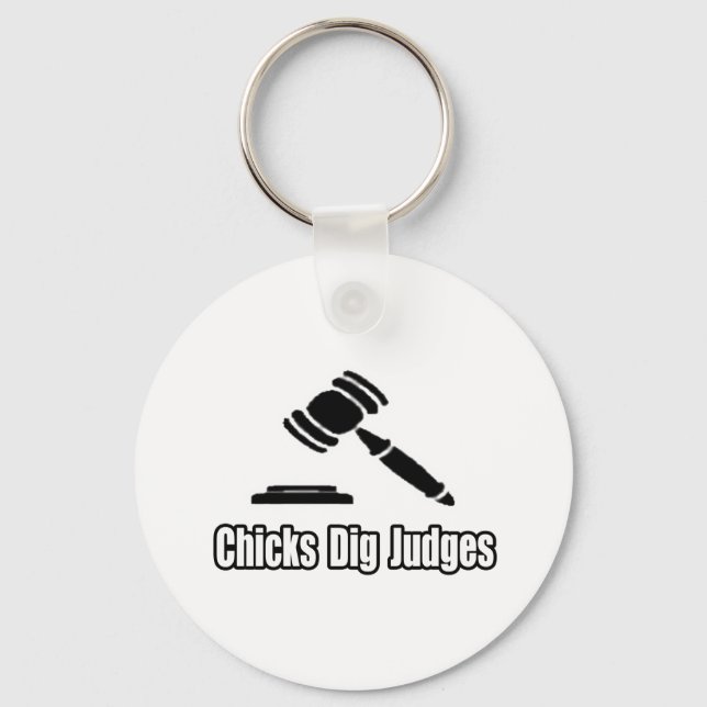Chicks Dig Judges Keychain (Front)