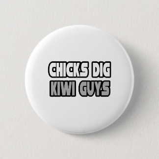 Chicks Dig Kiwi Guys 2 Inch Round Button