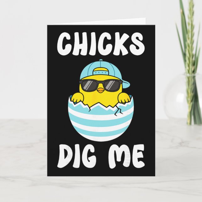 Chicks Dig Me Cool Sungles By Chicken Easter Egg  Card (Front)