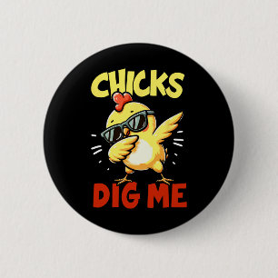 Chicks Dig Me Easter Dabbing Easter Girls Boys Kid 2 Inch Round Button