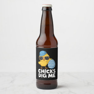 Chicks Dig Me Easter Funny Egg Hunt Beer Bottle Label