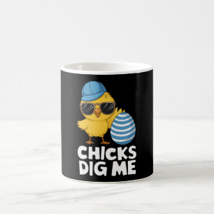 Chicks Dig Me Easter Funny Egg Hunt Coffee Mug