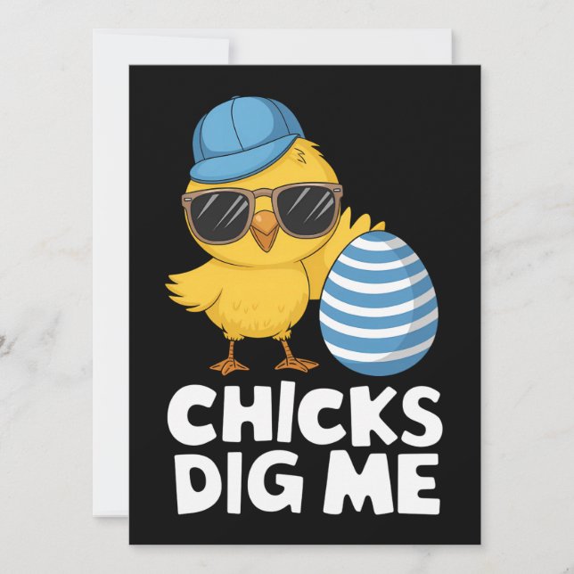 Chicks Dig Me Easter Funny Egg Hunt Invitation (Front)