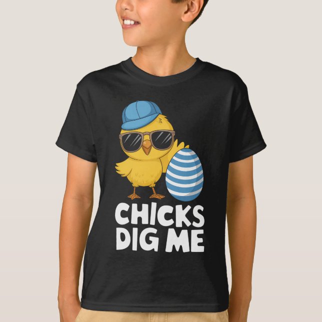 Chicks Dig Me Easter Funny Egg Hunt T-Shirt (Front)